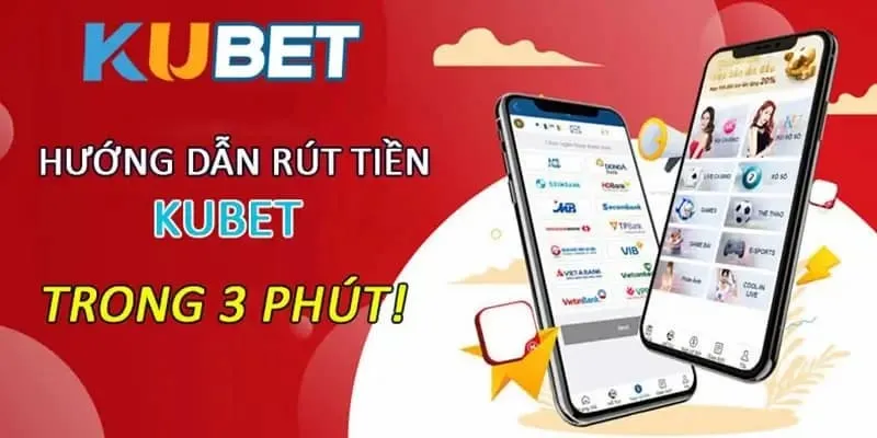 Hướng dẫn cách rút tiền tại Kubet88 chi tiết nhất