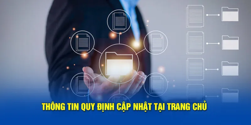 Thông tin quy định cập nhật tại trang chủ 